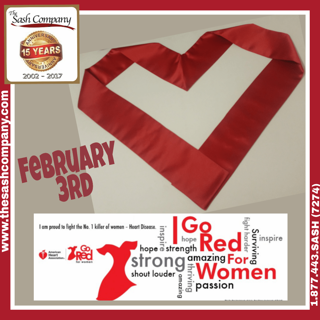Red Sash in honor of Go Red Wear Red Day